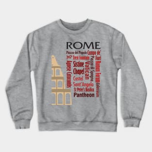 Sights of Rome, Italy Crewneck Sweatshirt